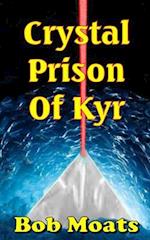 Crystal Prison of Kyr