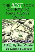 The Best Book on How to Make Money Online