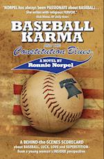 Baseball Karma and the Constitution Blues