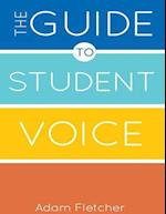 The Guide to Student Voice, 2nd Edition