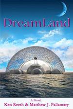 DreamLand: A Novel 