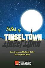 Tales of Tinseltown: A Movieland Musical 