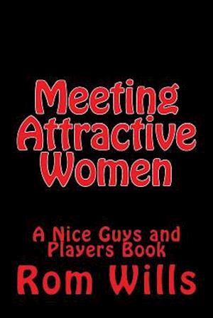 Meeting Attractive Women