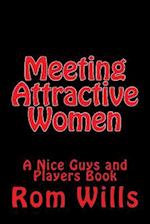 Meeting Attractive Women