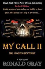 My Call II: Mr. Bones Revenge 