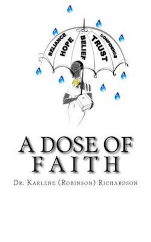 A Dose of Faith