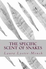 The Specific Scent of Snakes