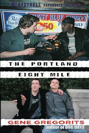 The Portland Eight Mile