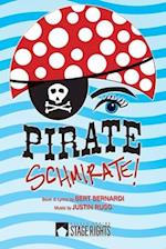 Pirate Schmirate! 