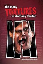 The Many Tortures of Anthony Cardno