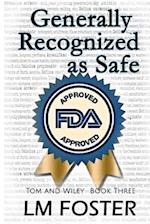 Generally Recognized as Safe