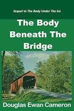 The Body Beneath the Bridge