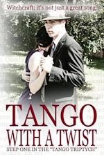 Tango with a Twist (Special Edition)