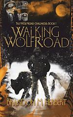 Walking Wolf Road