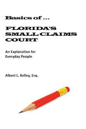 Basics of Florida's Small Claims Court