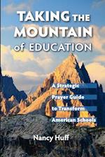 Taking the Mountain of Education