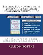 Setting Boundaries with Your Adult Children Companion Study Guide