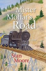 Mister Moffat's Road