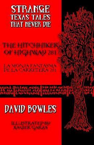The Hitchhiker of Highway 281