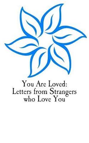 You Are Loved