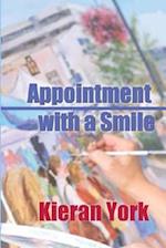 Appointment with a Smile