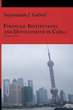 Financial Institutions and Development in China
