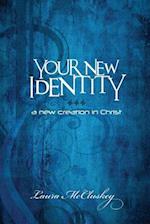 Your New Identity