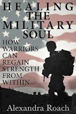 Healing the Military Soul