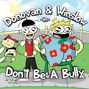 Donovan and Winslow in Don't Be a Bully