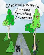 Shakespeare's Amazing Traveling Adventure