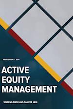 Zhou, X: Active Equity Management