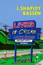 Lives of Crime and Other Stories