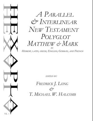 A Parallel & Interlinear New Testament Polyglot