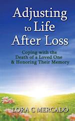 Adjusting to Life After Loss