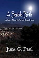 A Stable Birth