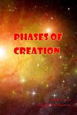 Phases of Creation