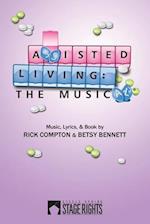 Assisted Living: The Musical 