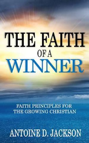 The Faith of a Winner