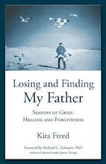 Losing and Finding My Father