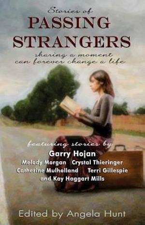 Stories of Passing Strangers