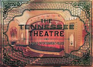 The Tennessee Theatre