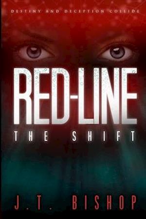 Red-Line: The Shift