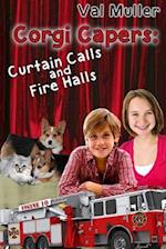 Curtain Calls & Fire Halls