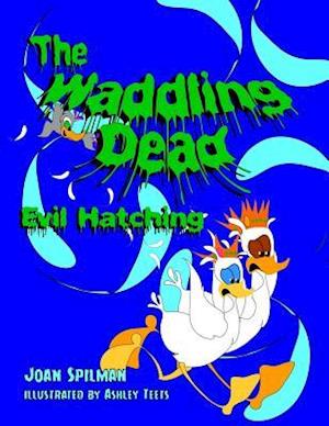 The Waddling Dead