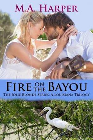 Fire on the Bayou