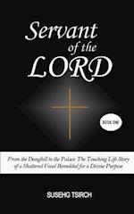 Servant of the Lord, Book One