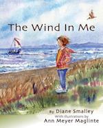 The Wind in Me