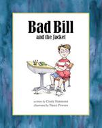 Bad Bill and the Jacket