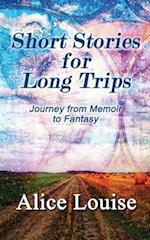 Short Stories for Long Trips