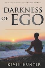 Darkness of Ego